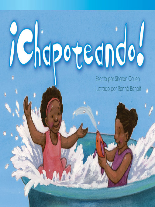 Title details for ¡Chapoteando! by Sharon Callen - Available